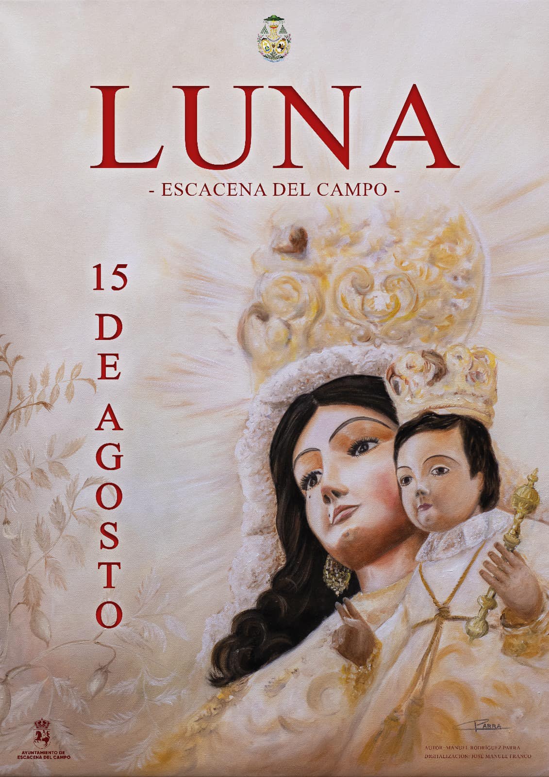 Fiestas patronales en honor a Nuestra Santisima Virgen de Luna 2024 Escacena del Campo